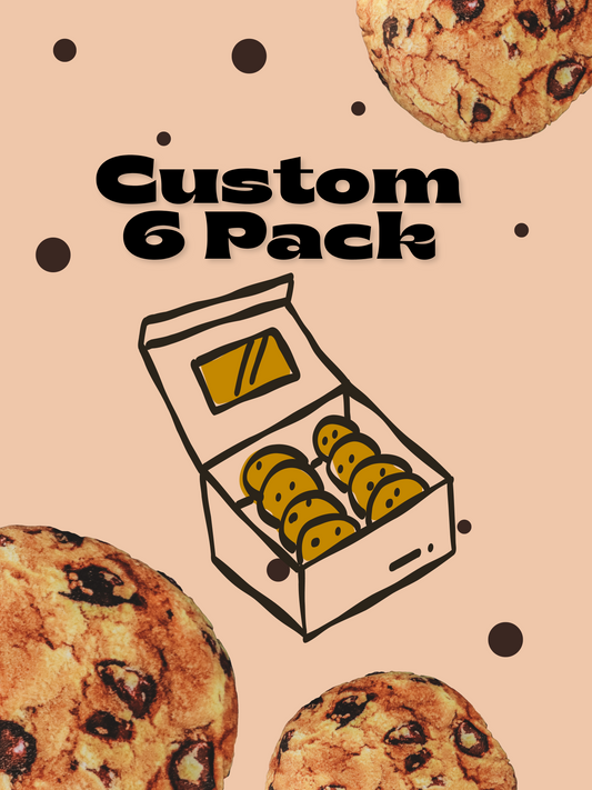 Custom -  6 Pack